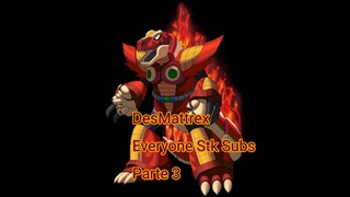 DesMattrex Everyone Stk Subs Parte 3