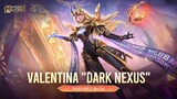 New Skin | Valentina "Dark Nexus" | Mobile Legends: Bang Bang