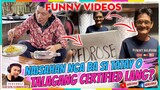 Naisahan nga ba si Tatay o talagang Certified lang? - Funny Videos, Pinoy Memes