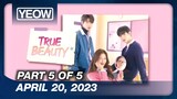 True Beauty Episode 17 (5/5) | April 20, 2023 | TV5 Tagalog Dubbed