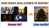 Asal-usul Elemen di Avatar, Dari Hewan Purba atau Lion Turtle?