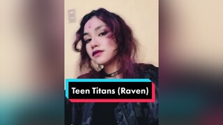 Cosplay transition raven teentitans teentitanscosplay ravencosplay cosplay dccomics superhero super