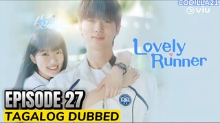 Lovely Runner Episode 27 Tagalog Dubbed