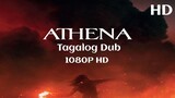 Athena [Full Movie] Tagalog Dub HD
