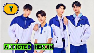 🇹🇭 [2024] ADDICTED HEROIN (UNCUT VERSION) | EPISODE 7