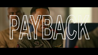 Top Gun: Maverick | PAYBACK (2022 Movie) - Jay Ellis