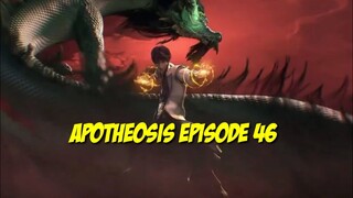 APOTHEOSIS Episode 46 sub indo Apotheosis Episode 46 Sub Indo|Bai Lian Cheng Shen ep 46