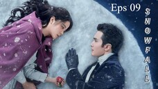 EP 9[Snowfall]Sub Indo