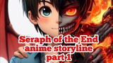 seraph of the end par 1