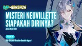 EDITNYA LAMA JADINYA CUMA SATU MENITAN AJA - SIAPAKAH NEUVILLETTE⁉️GENSHIN IMPACT