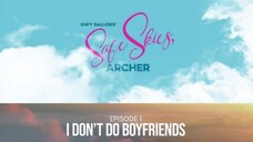 Safe Skies, Archer Ep 1