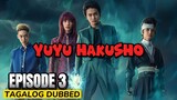 Yuyu Hakusho 2023 Episode 3 Tagalog Dubbed