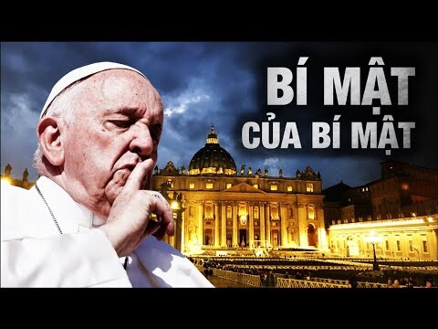 Vatican Chắc Chắn Không Muốn Bạn Xem Video Này!