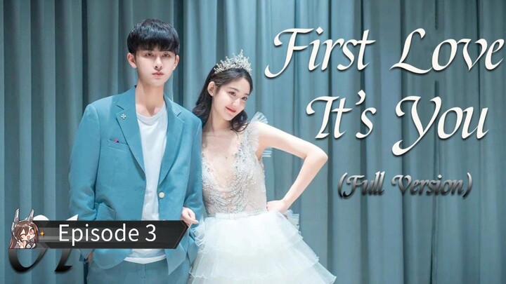 First Love It's You EP 3【Hindi Urdu Audio】 Full Episode Chinese Drama In Hindi Dubbed