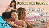 Layangan Putus The Movie - Behind The Scene Part 3