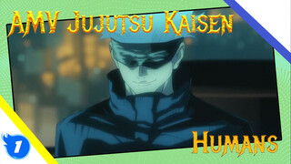 Humans (ft. Kumpulan Anime) | AMV Jujutsu Kaisen_1