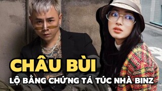 Châu Bùi tiếp tục để lộ bằng chứng ‘tá túc’ nhà Binz: Vô ý hay cố tình công khai?