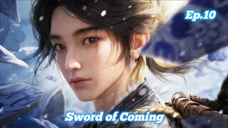 Sword of Coming Episode 10 Sub Indo