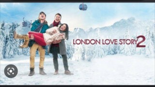 LONDON LOVE STORY 2 | 2017