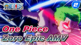 Suffer, And This Is The Way To Become A Shura | Zoro Epic AMV_2