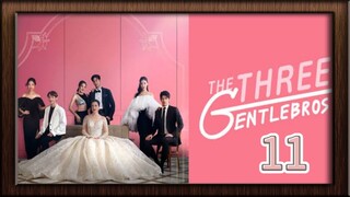 the three gentle Bros 11 🇮🇩