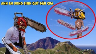 GTA 5 Quỷ Đầu Cưa CHAINSAW MAN Đối Đầu Với Siren Head Đầu Cưa Người Anh Em Đến Từ Địa Ngục