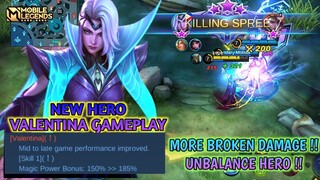 New Hero Valentina Mobile Legends Gameplay , Broken Damage - Mobile Legends Bang Bang