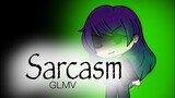 Sarcasm GLMV (Gacha life) 🖤The DarkEnchanted 2🖤