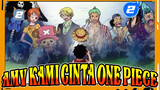 5 Menit Menunjukkan Kenapa Kita Cinta One Piece