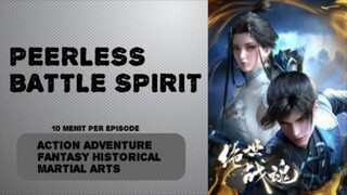 Peerless Battle Spirit eps 53 sub indo