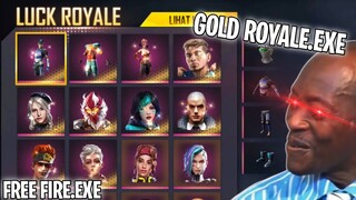 FREE FIRE.EXE - GOLD ROYALE.EXE