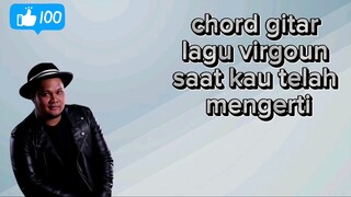 chord gitar saat kau telah mengerti - vigoun