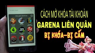 Cách Lấy Lại Tài Khoản Garena Liên Quân Mobile Bị Khóa Và Nick Liên Quân Bị Cấm Mới Nhất 2022