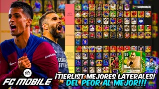 TIERLIST MEJORES LATERALES "LD Y LI" EN FC MOBILE 24!!! 😲 DEL PEOR AL MEJOR DEFENSA LATERAL