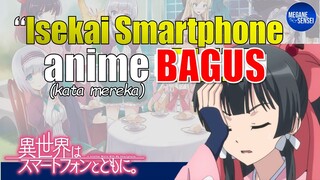 Isekai Smartphone Anime BAGUS, Kata Mereka