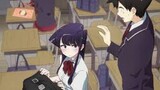 Nhạc Phim Anime 2021√Komi Không Thể Giao Tiếp|Tập 7| Mèo sensei