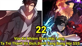 Tập 13: Vừa Kế Nhiệm Boss Hắc Long, Ta Trở Thành Vô Địch, Đánh Tan Bang Hội Cấp SSS