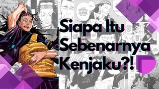 SIAPA ITU KENJAKU DAN KENAPA DIA ADA DI TUBUH GETO?!? | Bahas Singkat Kenjaku Anime Jujutsu Kaisen