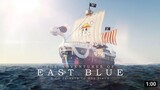 EAST BLUE | ONE PIECE TRAILER