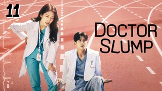 🇰🇷EP 11 | Doctor Slump (2024) [EngSub]