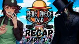 One Piece D&D by Rustage Recap Part 3/3 - Episode 49 to 70 (NEW WORLD)