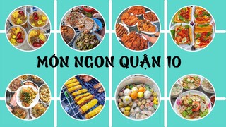 Top 15 MÓN NGON RẺ QUẬN 10 chỉ dân thổ địa mới biết| Địa điểm ăn uống