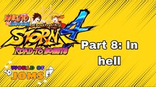 Naruto Ninja Storm 4 Road To Boruto: Part 8: In Hell