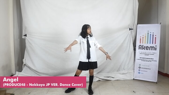 [DANCE COVER] Angel Akemi -  Nekkoya JP VER (PRODUCE48 )