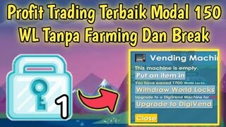 Profit Trading Terbaik Modal 150 WL ke 1700 WL? | Trading Item | Growtopia Indonesia