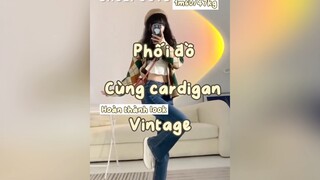 Phối đồ vintage pt2