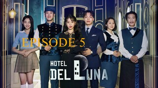 Hotel Del Luna Episode 5 Tagalog Dubbed