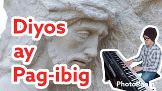 Diyos ay Pag-ibig-PianoArr.Trician-PianoCoversPPIA