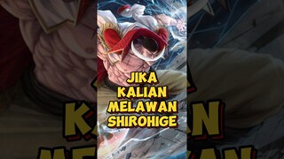 Tak Ada Harapan ⁉️ Jika Kalian Melawan Shirohige | One Piece #shorts