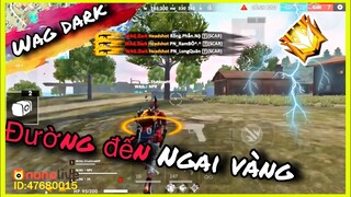 [WAG Dark Free Fire] Đường Đến Ngai Vàng  -  Sức Mạnh Của WAG Highlight #25